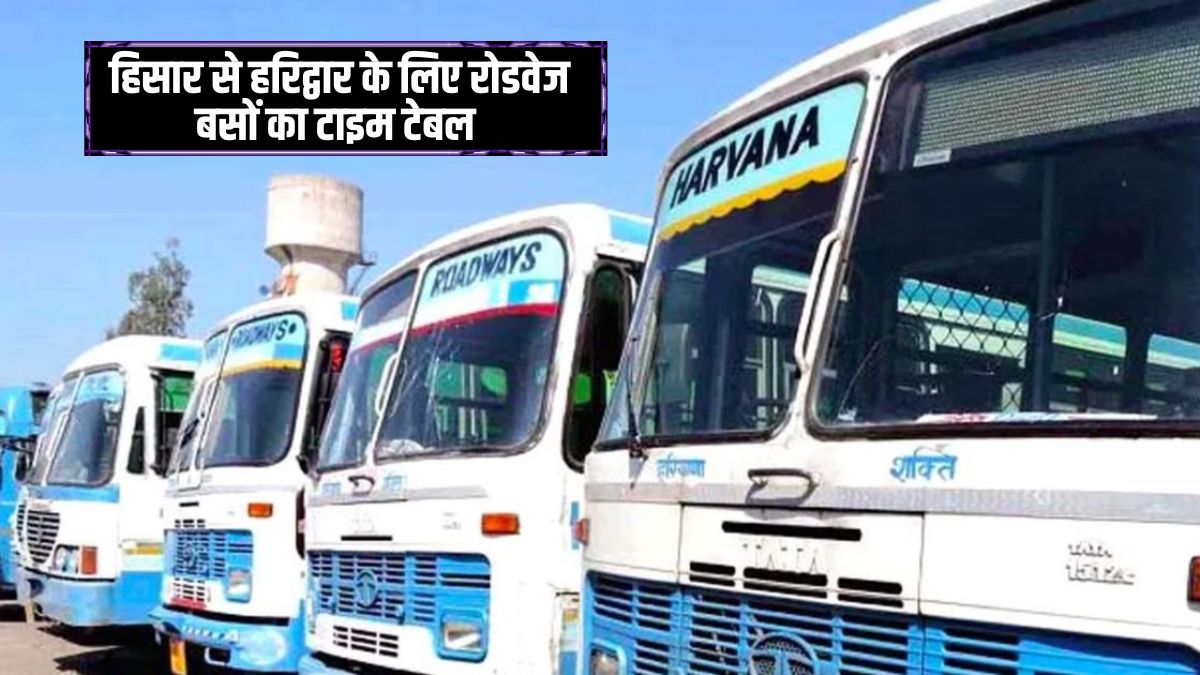 Hisar Haridwar Bus Timetable 2026