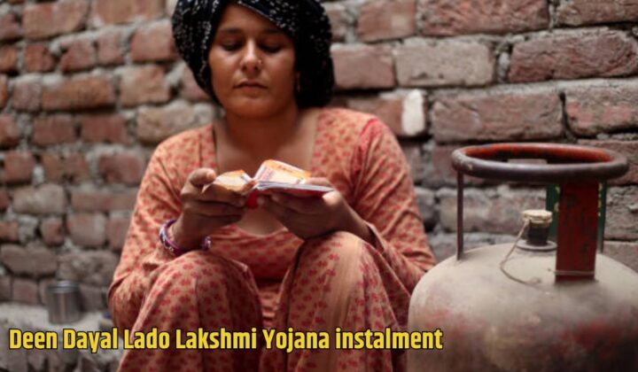 Deen Dayal Lado Lakshmi Yojana instalment