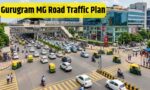 गुरुग्राम MG रोड की ट्रैफिक व्यवस्था में बदलाव की तैयारी